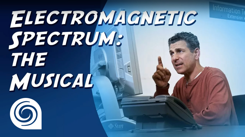 NOTGLaDOS: Electromagnetic Spectrum The Musical